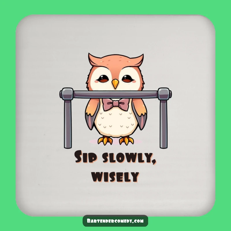 Funny Cute Owl Bartender Drink Coaster: Serve Drinks with Class!