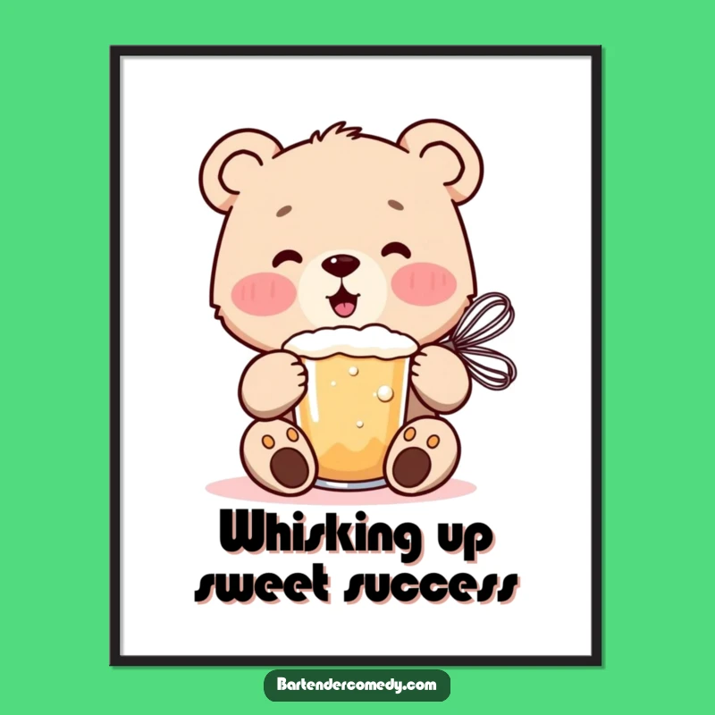 Free Printable Bear Cub Wall Art - Whisking Froth, Humorous Downloadable Decor